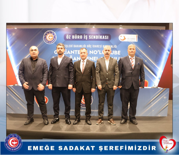 GAZİANTEP 1 NOLU ŞUBEMİZİN  2. OLAĞAN GENEL KURULU GERÇEKLEŞTİRİLDİ