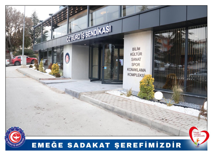 ÜYELERİMİZE VE EMEK MÜCADELEMİZE KAZANDIRDIĞIMIZ KOMPLEKS TAMAMLANDI!