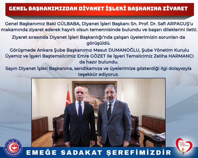 GENEL BAŞKANIMIZDAN DİYANET İŞLERİ BAŞKANINA ZİYARET