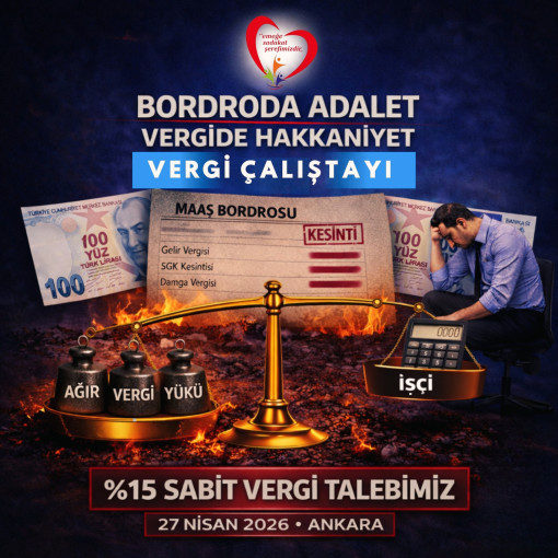 BORDRODA ADALET VERGİDE HAKKANİYET!