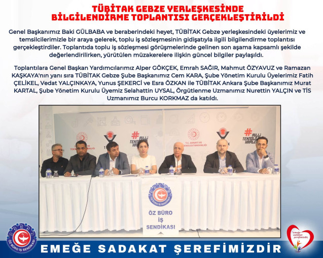 TÜBİTAK GEBZE YERLEŞKESİNDE BİLGİLENDİRME TOPLANTISI GERÇEKLEŞTİRİLDİ