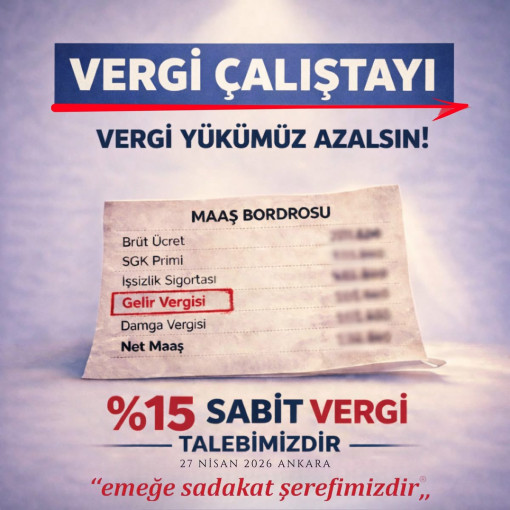 VERGİ ÇALIŞTAYI 27 NİSAN’DA EMEK AKADEMİSİ’NDE